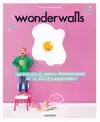 WONDERWALLS