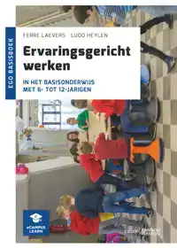 ERVARINGSGERICHT WERKEN IN HET BASISONDERWIJS MET 6- TOT 12-