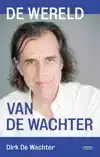 DE WERELD VAN DE WACHTER