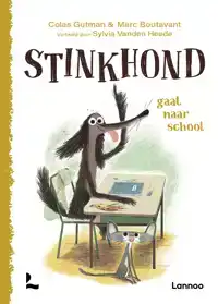 STINKHOND GAAT NAAR SCHOOL