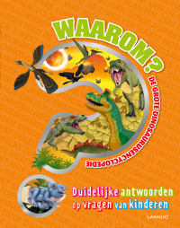 WAAROM? DE GROTE DINOSAURUSENCYCLOPEDIE