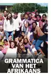 GRAMMATICA VAN HET AFRIKAANS