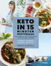KETO IN 15 MINUTEN - MEDITERRAAN