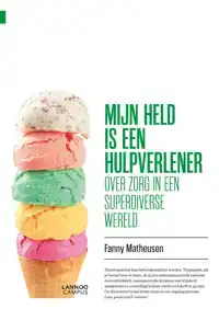 MIJN HELD IS EEN HULPVERLENER