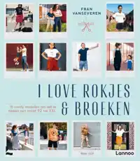 I LOVE ROKJES & BROEKEN