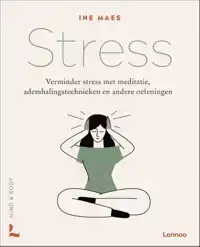 MIND & BODY: STRESS