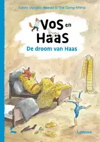 VOS EN HAAS - DE DROOM VAN HAAS