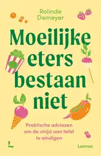 MOEILIJKE ETERS BESTAAN NIET