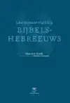 LEERGRAMMATICA BIJBELS-HEBREEUWS