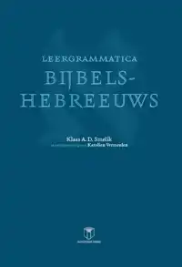 LEERGRAMMATICA BIJBELS-HEBREEUWS