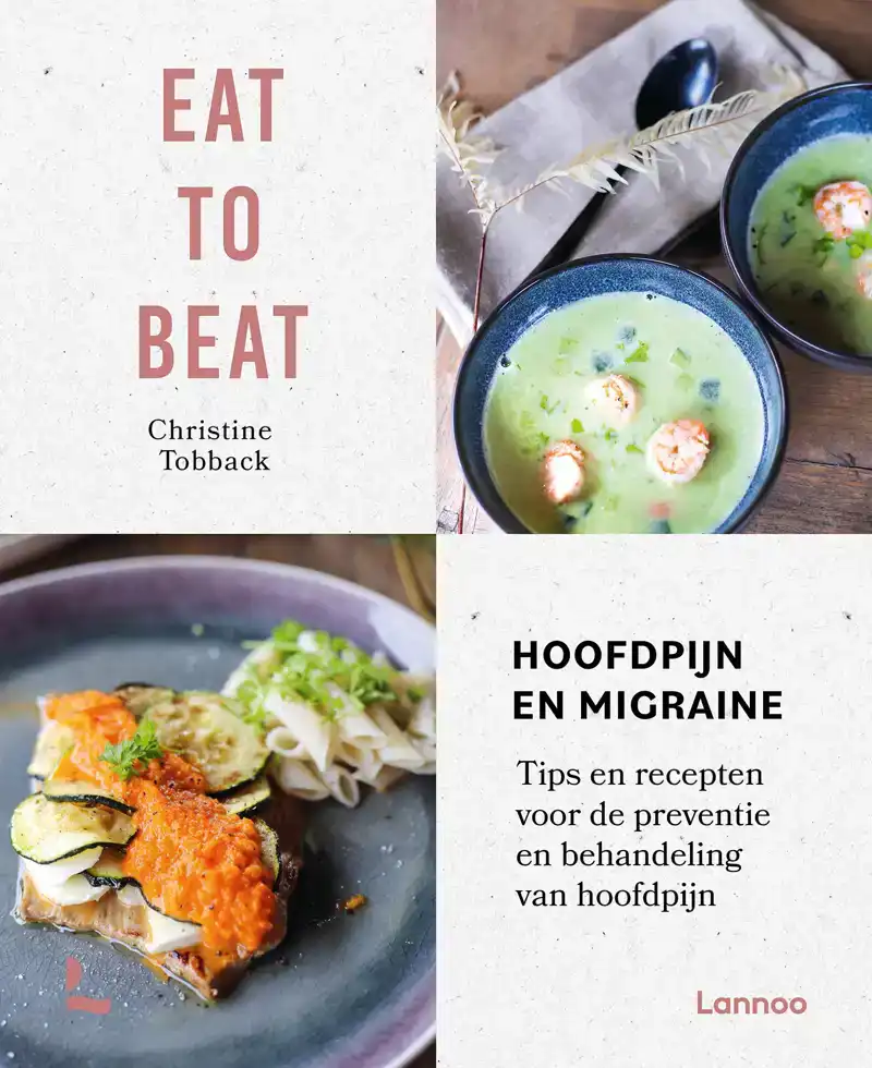 EAT TO BEAT: HOOFDPIJN EN MIGRAINE