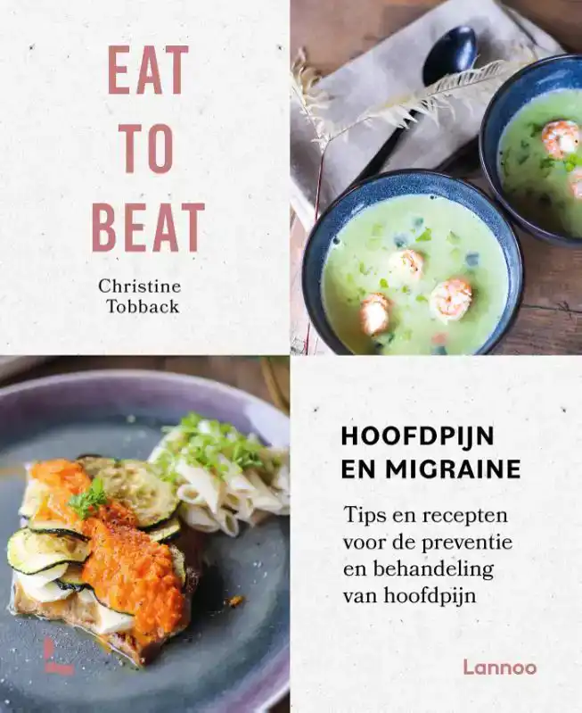 EAT TO BEAT: HOOFDPIJN EN MIGRAINE