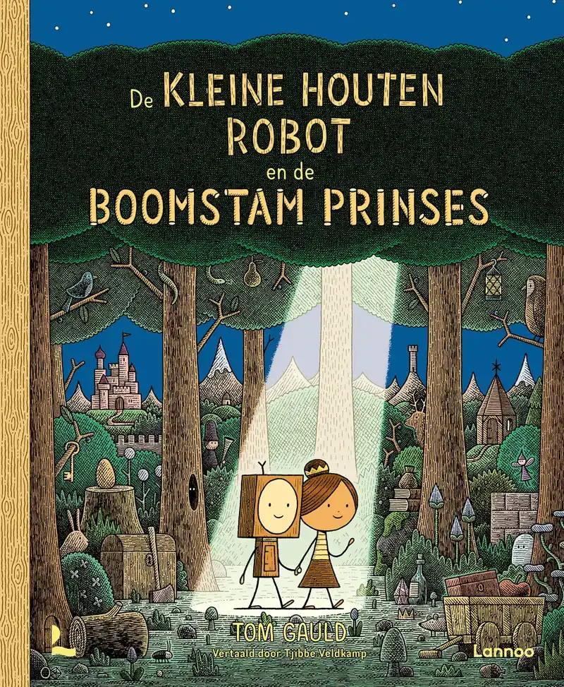 DE KLEINE HOUTEN ROBOT EN DE BOOMSTAM PRINSES