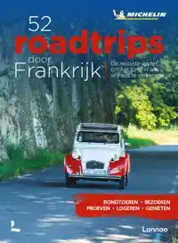 52 ROAD TRIPS DOOR FRANKRIJK