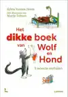 HET DIKKE BOEK VAN WOLF EN HOND