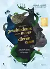 EEN KLEINE GESCHIEDENIS VAN DE MENS DOOR DIERENOGEN