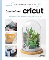 CREATIEF MET CRICUT