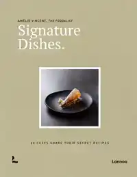 SIGNATURE DISHES