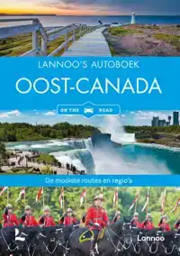 LANNOO'S AUTOBOEK OOST-CANADA ON THE ROAD