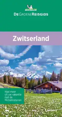 DE GROENE REISGIDS - ZWITSERLAND