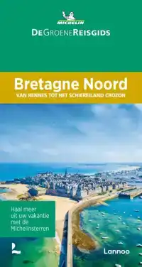 DE GROENE REISGIDS - BRETAGNE NOORD