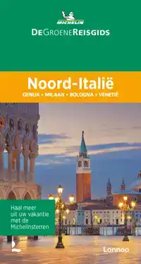 DE GROENE REISGIDS - NOORD-ITALIE