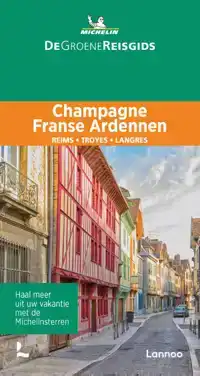 DE GROENE REISGIDS - CHAMPAGNE/FRANSE ARDENNEN