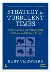 STRATEGY IN TURBULENT TIMES