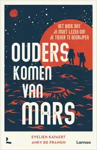 OUDERS KOMEN VAN MARS