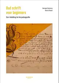 OUD SCHRIFT VOOR BEGINNERS