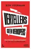 VERTELLERS, GEEN VERKOPERS