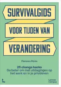 SURVIVALGIDS VOOR TIJDEN VAN VERANDERING