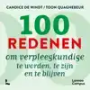100 REDENEN OM VERPLEEGKUNDIGE TE WORDEN, TE ZIJN EN TE BLIJ