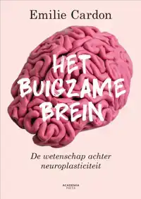 HET BUIGZAME BREIN