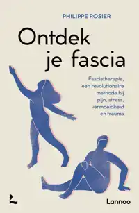 ONTDEK JE FASCIA