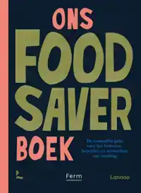 ONS FOODSAVER BOEK