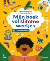 MIJN BOEK VOL SLIMME WEETJES