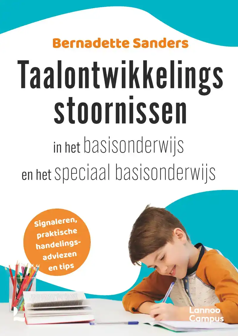 TAALONTWIKKELINGSSTOORNISSEN IN HET BASISONDERWIJS EN SPECIA