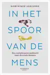 IN HET SPOOR VAN DE MENS