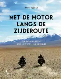 MET DE MOTOR LANGS DE ZIJDEROUTE