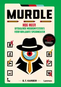 MURDLE - NOG MEER UITDAGENDE MOORDMYSTERIES VOOR BRILJANTE S