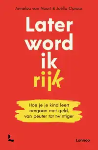 LATER WORD IK RIJK