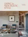 LIVING IN NEW RUSTIC STYLE