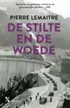 DE STILTE EN DE WOEDE