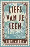 LIEFS VAN JE LEEN