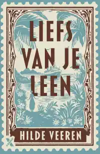LIEFS VAN JE LEEN
