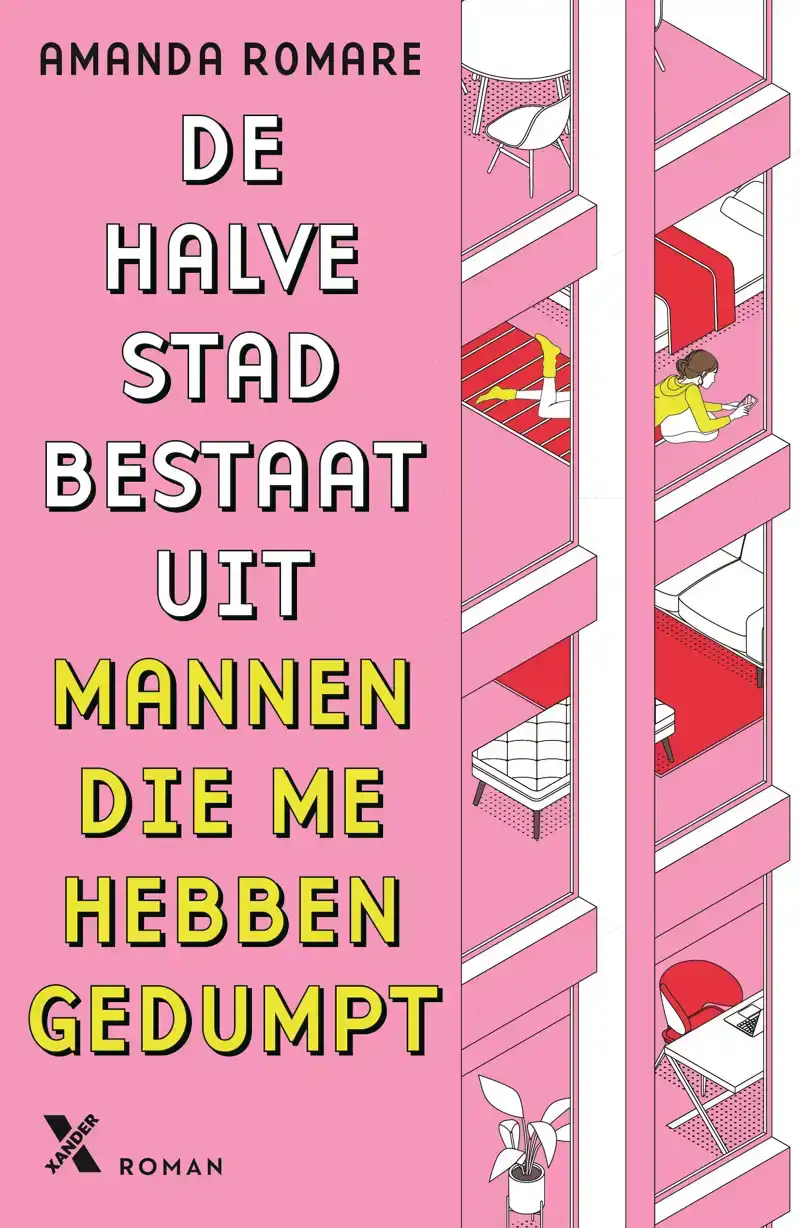 DE HALVE STAD BESTAAT UIT MANNEN DIE ME HEBBEN GEDUMPT