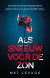ALS SNEEUW VOOR DE ZON