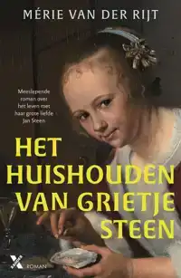 HET HUISHOUDEN VAN GRIETJE STEEN
