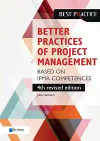 THE BETTER PRACTICES OF PROJECT MANAGEMENT BASED ON IPMA COM